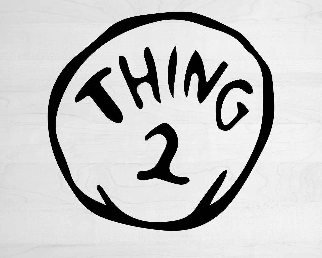 Thing 1 Thing 2 SVG, Instant Digital Download Files, Dr SVG, Seuss Svg Teacher Thing One Thing Two Svg // Instant Download - Etsy