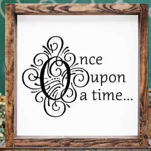 Nursery Decor, Kids Room Sign, Baby Shower Gift, Fairytale, Once upon a time, Printable Wall Art, Illuminated letter, Instant Download