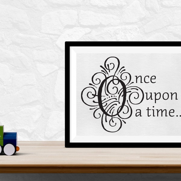 Nursery Decor, Kids Room Sign, Baby Shower Gift, Fairytale, Once upon a time, Printable Wall Art, Illuminated letter, Instant Download