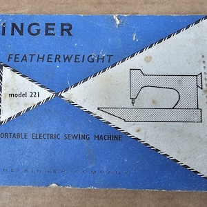 White Singer Featherweight 221 Sewing Machine Instruction Manual