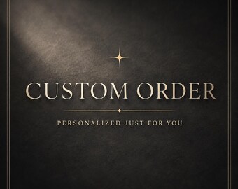 Custom order for Adrienne