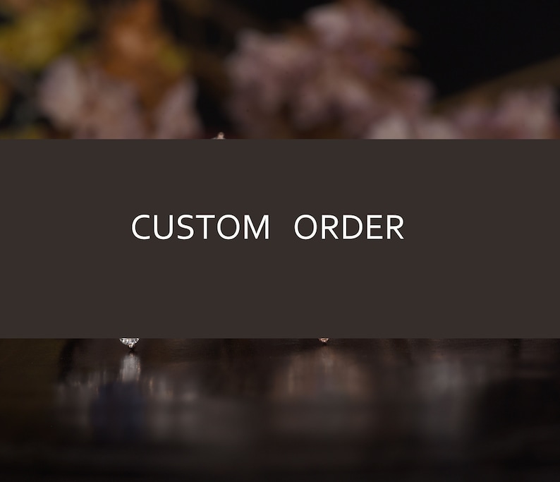 CUSTOM ORDER image 1