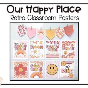 Our Happy Place Classroom Posters | Bulletin Board Decor | Retro Theme