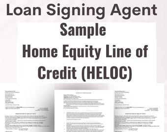 Loan Signing Agent HELOC | Practice Loan Documents| HELOC Documents| Mobile Notary Documents| HELOC Loan Signing| Home Equity Line of Credit