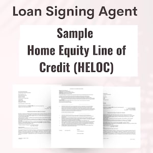 Puede incluir: Imagen de un documento de ejemplo de Línea de Crédito con Garantía Hipotecaria (HELOC). El texto "Loan Signing Agent" está en la parte superior, con "Sample" y "Home Equity Line of Credit (HELOC)" debajo. Tres documentos abiertos en la parte inferior.