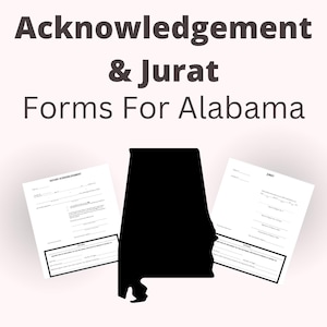 Alabama Mobile Notary Acknowledgment & Jurat Forms - Printable PDF for Notaries |Easy to Use, Legal Documents for Notarial Services