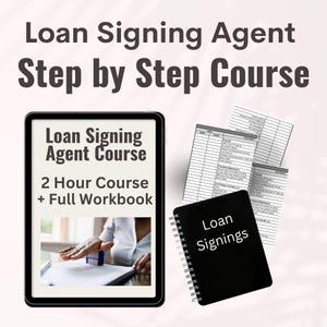 Loan Signing Agent Course| Mobile Notary Course| How to Become a Signing Agent| Signing Agent Loan Documents| Signing Agent PDF| Notary|