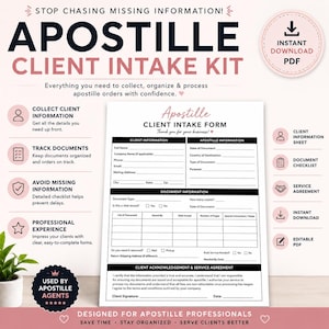 May include: An Apostille Client Intake Kit digital document featuring a client intake form with sections for client, apostille, and document information, plus a service agreement. The layout includes icons for checklists, documents, and instant download.