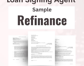 Ejemplo de refinanciamiento de un agente de firma de préstamos / Documentos de práctica de préstamos / Documentos de muestra de refinanciamiento / Documentos de notario móvil / Firma de préstamos de refinanciamiento