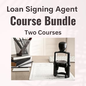 Signing Agent Information | Loan Signing Agent Information| Mobile Notary Information | Mobile Notary Agent Course| LSA Digital Download |