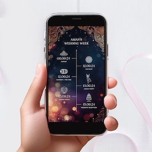 May include: A smartphone screen displaying a wedding week schedule with dates and events, including a Karah, Maitran, Sangeet, Jaggo Party, and Wedding Reception. The background is a dark blue with gold accents and a blurred bokeh effect.