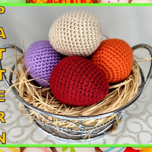 Ganchillo de Pascua, Patrón de Huevos de Pascua, Amigurumi de Pascua, Decoración de mesa de Pascua a crochet, Huevos rellenos, Regalo de Pascua hecho a mano, Comida de ganchillo