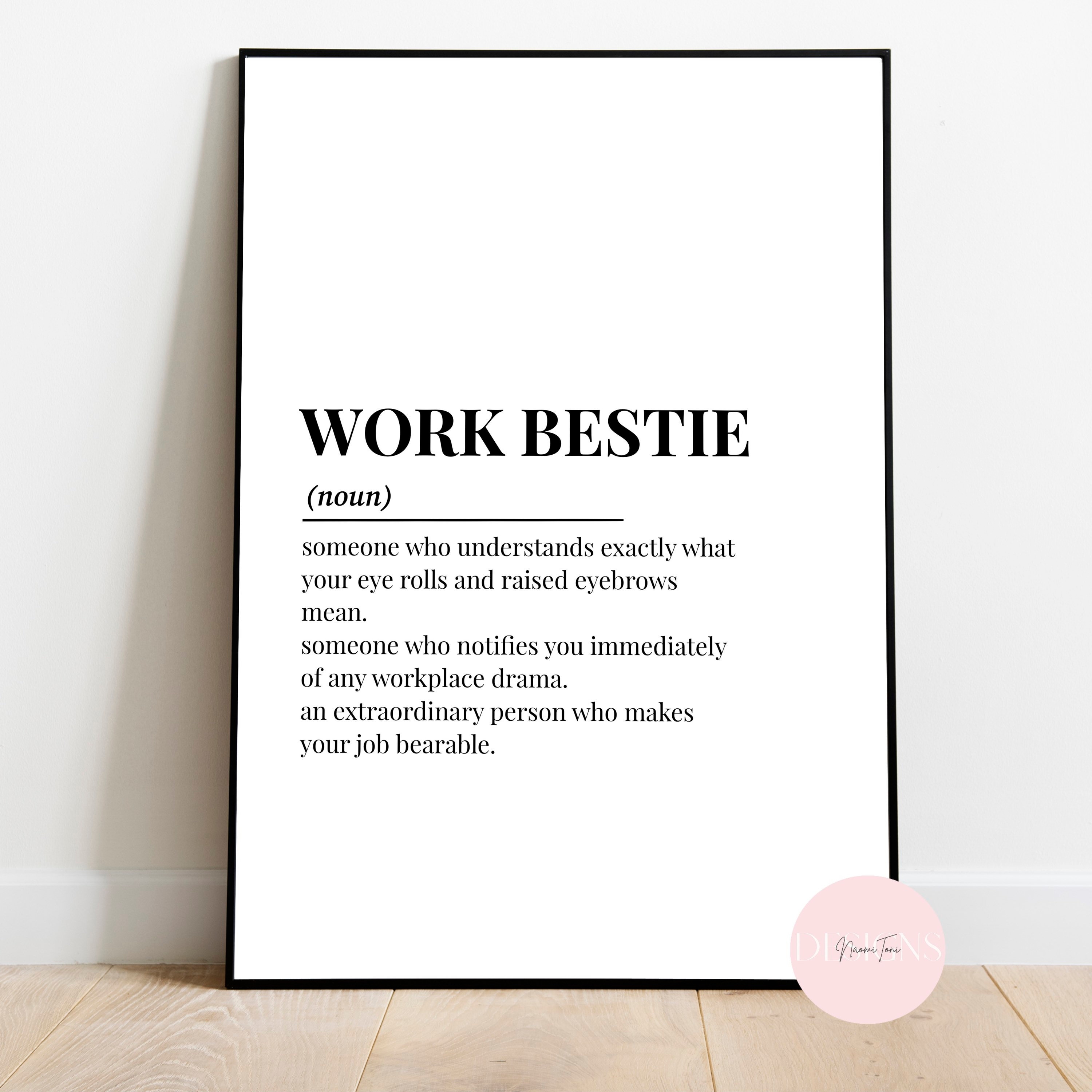 Work Bestie Definition Print Unframed Wall Art Prints Etsy