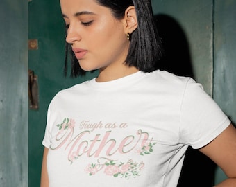 Funny Mom Gift, Tough as a Mother F@#%er Fitted T-Shirt