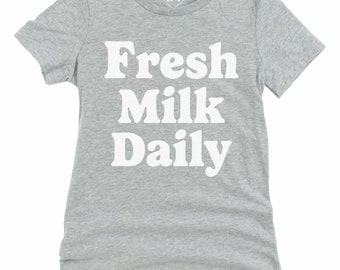 Breastfeeding Mom Gift, Fresh Milk Daily T-shirt, Mothers day