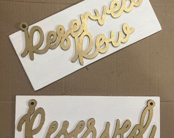 Reserved Signs, Wooden Chair Signs, Hanging Wedding Signs