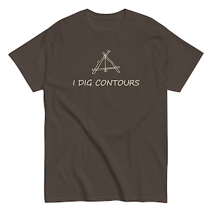 I Dig Contours - Permaculture T-Shirt, Mens Permaculture Tee Shirt, Womens Permaculture Tee Shirt.