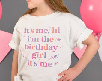 Its Me Hi I'm The Birthday Girl TShirt, In my Birthday Girl Era Shirt, Kids Birthday Era Outfit Child Girls Birthday Pink Birthday Party Tee