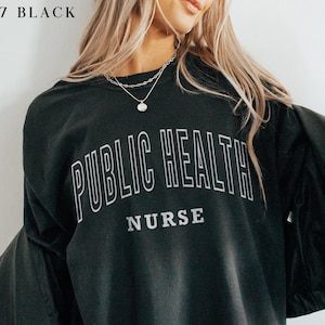 Comfort Colors® Public Health Nurse Shirt, Certified Public Health Shirts, Healthcare Nurse Graduation T-Shirt, Cute Registered Nurse Gift
