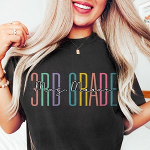 Custom Names 3rd Grade Teacher Shirt Personalize Name Third Grade Gifts First Day Of School Teachers Tee Elementary Team Birthday Sweatshirt