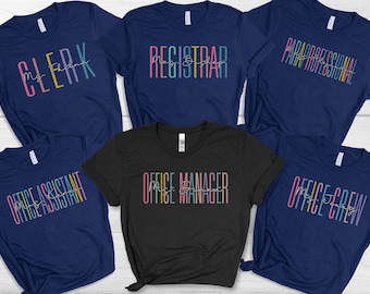 Custom Office Shirt, Administrative Week Gift, Personalized Registrar Tee, School Paraprofessional T-Shirt, Director Admin Office Team Squad
