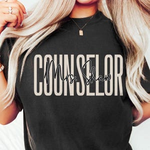 Custom School Counselor Shirt, Personalized Counselor Shirt, Guidance Counselor Name Tee Counseling Office, Academic Counselor Birthday Gift