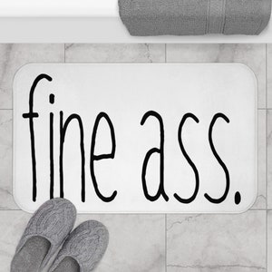 Fine Ass Bath Mat Sign, Home Bath Mat Gift Wife Nice Butt Funny Home Decoration, Bathroom Jokes Bath Mat, Funny Bath Decor Rug Mat Wife Gift