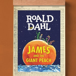 James And The Giant Peach by Roald Dahl, Printable Book Cover, Literary Poster, Classroom Wall Art, Book Cover Print, Children's Classic