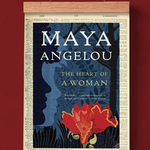 The Heart of A Woman by Maya Angelou, Printable Book Cover, Literary Poster, Classroom Wall Art, Book Art, Feminist Literature