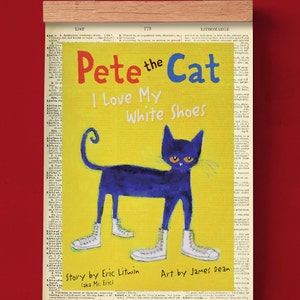 Pete the Cat by Eric Litwin, Printable Book Cover, Literary Poster, Classroom Wall Art, Book Art, Book Cover Print, Nursery Decor
