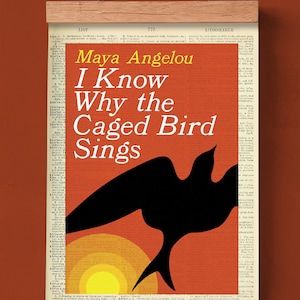 Ich weiß warum der Vogel im Käfig singt von Maya Angelou, druckbares Buchcover, Literatur Poster, Klassenzimmer Wandkunst, Buchkunst, feministische Literatur