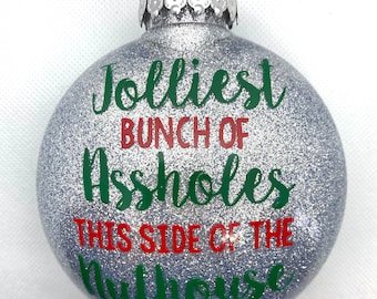 National Lampoon's Christmas Vacation Ornament | Funny Christmas Movie Quote