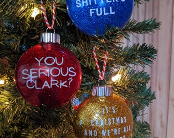 Christmas Vacation Glitter Ornament | Funny Movie Quote, Personalized