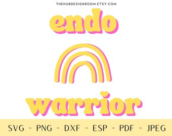 Endometriosis Warrior Rainbow SVG, Awareness T-Shirt Design (Digital Download)