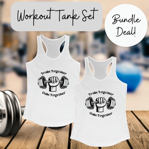 Couple's Workout Tank Set- Racerback tank-Train Together Gain Together-Couples Fitness-Workout Partner-Gym Buddies- Crossfit-Weight training