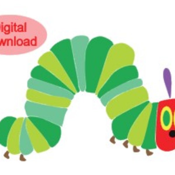 Hungry Caterpillar SVG  | Eric Carle | SVG | Digital | First Birthday | Decorations | Classroom | Decal | Iron On | Wall Decor