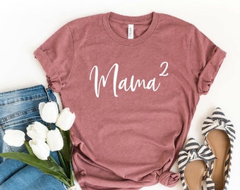 Mama 2 Shirt, Mom Squared, Pregnancy Announcement Shirt, Mama V-neck Shirt, Mom Life Shirt, Mothers Day Gift, Mom of 2 Shirt, Funny Mom Tee