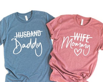 New Daddy, New Mommy Couple Shirt,Matching Baby Shower Shirt,Mommy & Daddy To Be Couple Shirt,Pregnancy Announcement Tee,New parents,No Wife