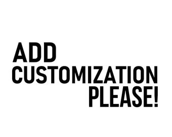 Add Customization