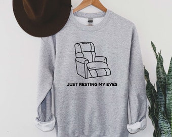 Just Resting My Eyes Sweatshirt, I'm Not Sleeping Long-sleeve, Dad Shirt, Grandpa & Father Sweatshirt, Funny Grandpa Tee, Father's Day Gift