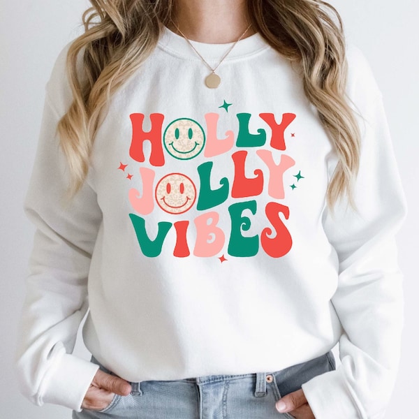 Holly Jolly Vibes Sweatshirt, Sweatshirt For Christmas, Holiday Sweatshirt, Christmas Vacation Sweatshirt, Santa Sweatshirt, Christmas Gifts