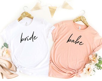 Babe and Bride Shirt, Bachelorette Shirt, Brides Shirt, Bachelorette Shirt, Wedding Party Shirt, Honeymoon Tee, Bride To Be, Matching Shirts