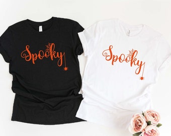 Spooky Shirt, Halloween Shirt Women, Halloween Shirt, Ghost, Scary Shirt, Halloween Shirt Mom, Unisex Shirt, Witch Shirt, Halloween Shirts