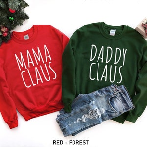 Mama Claus Sweatshirt, Daddy Claus Shirt, Family Claus Sweatshirt, Matching Family Christmas Sweatshirt, Mom Christmas Sweatshirts,Funny Tee