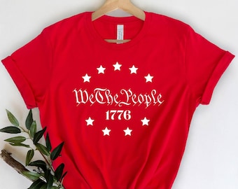 We The People Unisex Shirt,Patriotic Labor Day T-shirt, Fourth of July,Red White and Blue,American History Shirt,Stars and Stripes, 1776 Tee