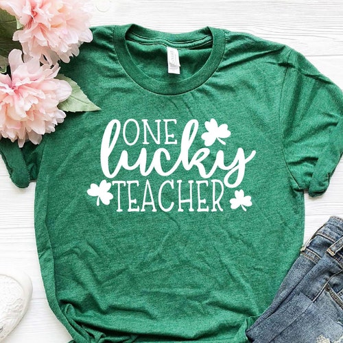 One Lucky Teacher Shirt St. Patrick&rsquo;s Day Teacher Shirt - Etsy