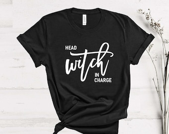 Halloween Shirts, Head Witch in Charge Shirt, Halloween Women Shirt, Halloween Mom Shirt, Funny Witch Shirt, Funny Halloween Shirt, Tee