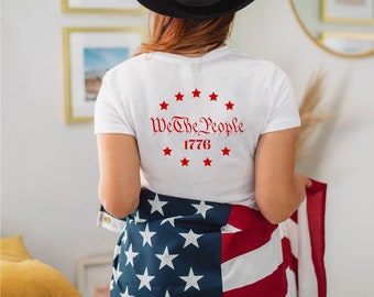 We The People Unisex Shirt, BACK Side Text, Patriotic Labor Day T-shirt, Fourth of July, American History Shirt, Stars and Stripes, 1776 Tee