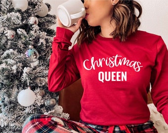 Christmas Queen Shirt, Funny Christmas T-shirt, Christmas Long-sleeve Tee,Funny Xmas and Holiday Shirt, Christmas V-neck, Gift for Christmas