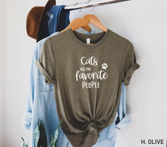 Cats Are My Favorite People Shirt, Funny Cat Shirt, Cat Mom, Cat Lover Shirt, Cat Lover Gift, Funny Cat Shirt, Cat Humor, Gift For Cat Moms